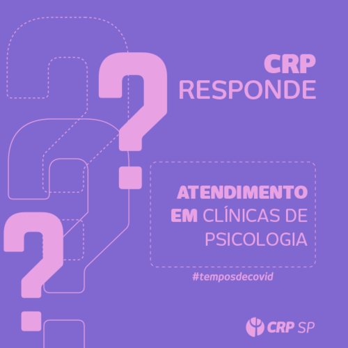 CRP SP responde: Quais as orientações sobre atendimento presencial?