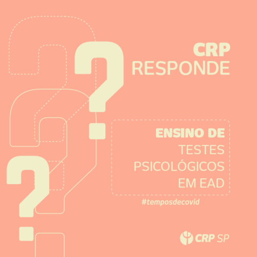 CRP SP responde: Como se dá o ensino de testes psicológicos na graduação?