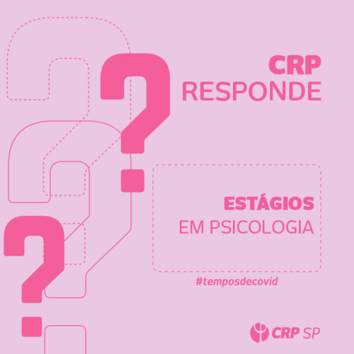 CRP SP responde: Como realizar estágios?