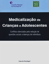 Medicalização de crianças e adolescentes