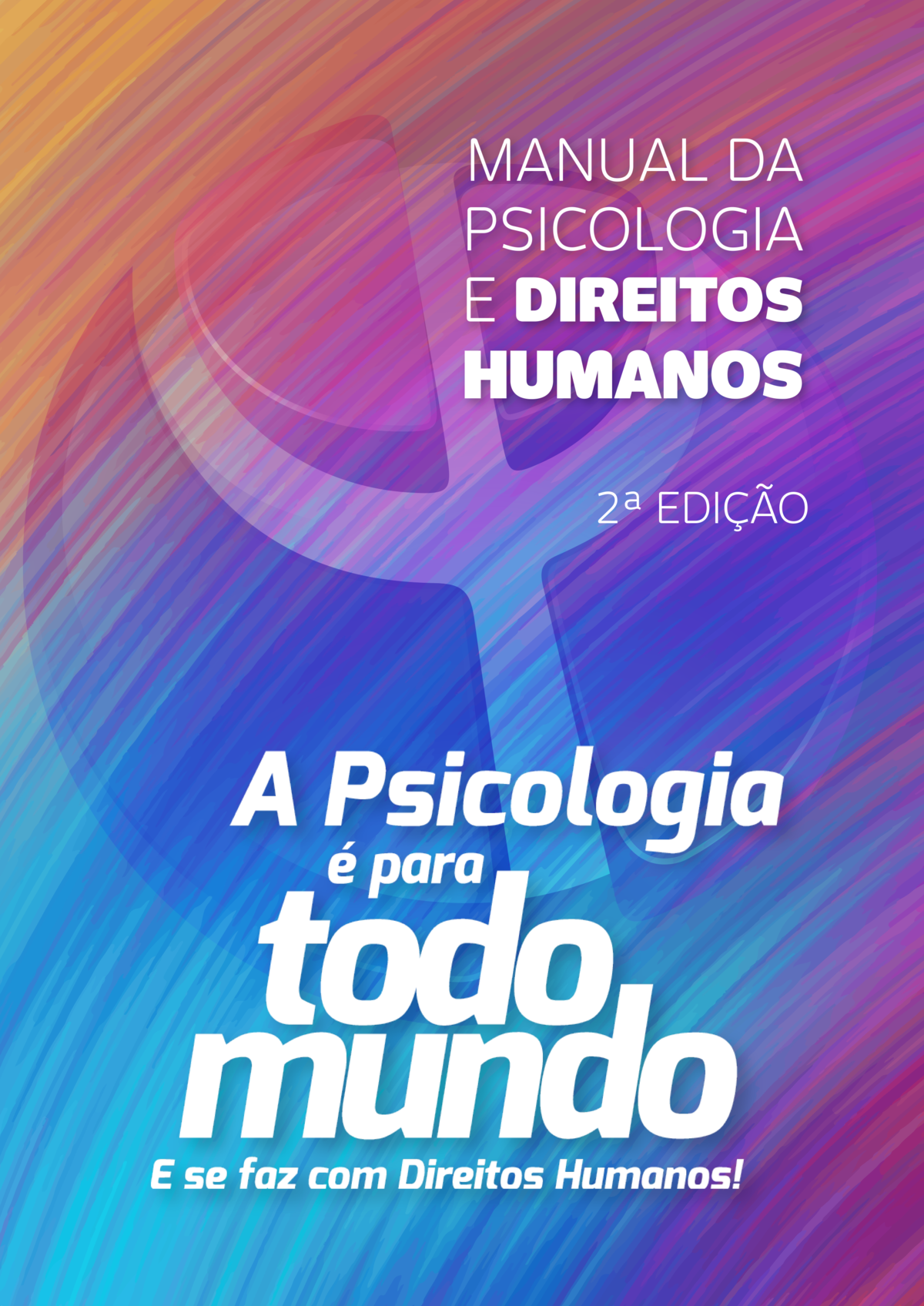 Manual da Psicologia e Direitos Humanos