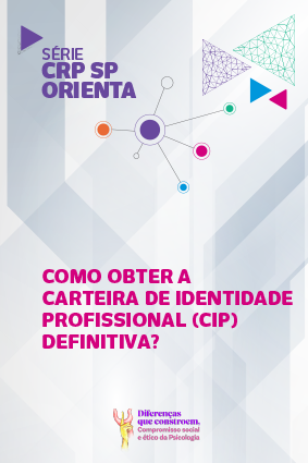 Como obter a carteira de identidade profissional (CIP) definitiva?