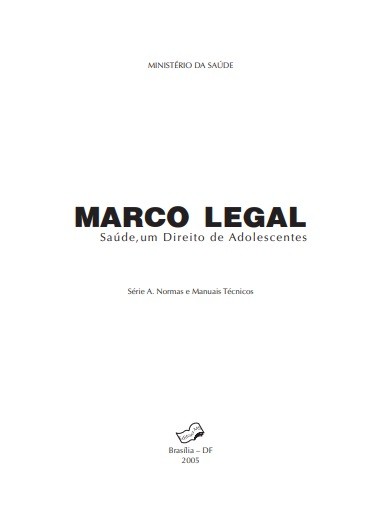 Marco legal: saúde, um direito de adolescentes