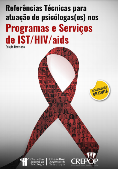 Referências Técnicas para atuação de psicólogas(os) nos Programas e Serviços de IST/HIV/aids