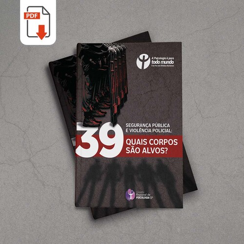 CRP SP lança caderno temático sobre segurança pública e violência policial